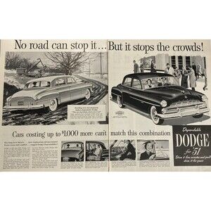 Dodge "No Road Can Stop It but It Stops the Crowds" Vintage 2-Page Print Ad 1951